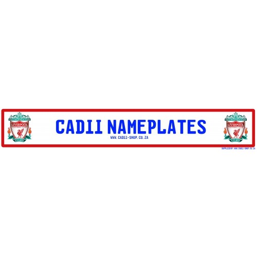 Cadii Custom Name Plate -Liverpool Football Club Name Plate Cadii Custom Name Plate -Liverpool Football Club Name Plate